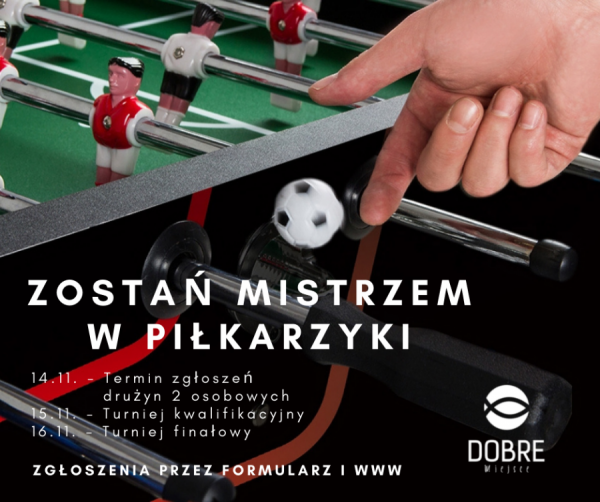 Mistrzostwa Dobrego Miejsca w Piłkarzyki